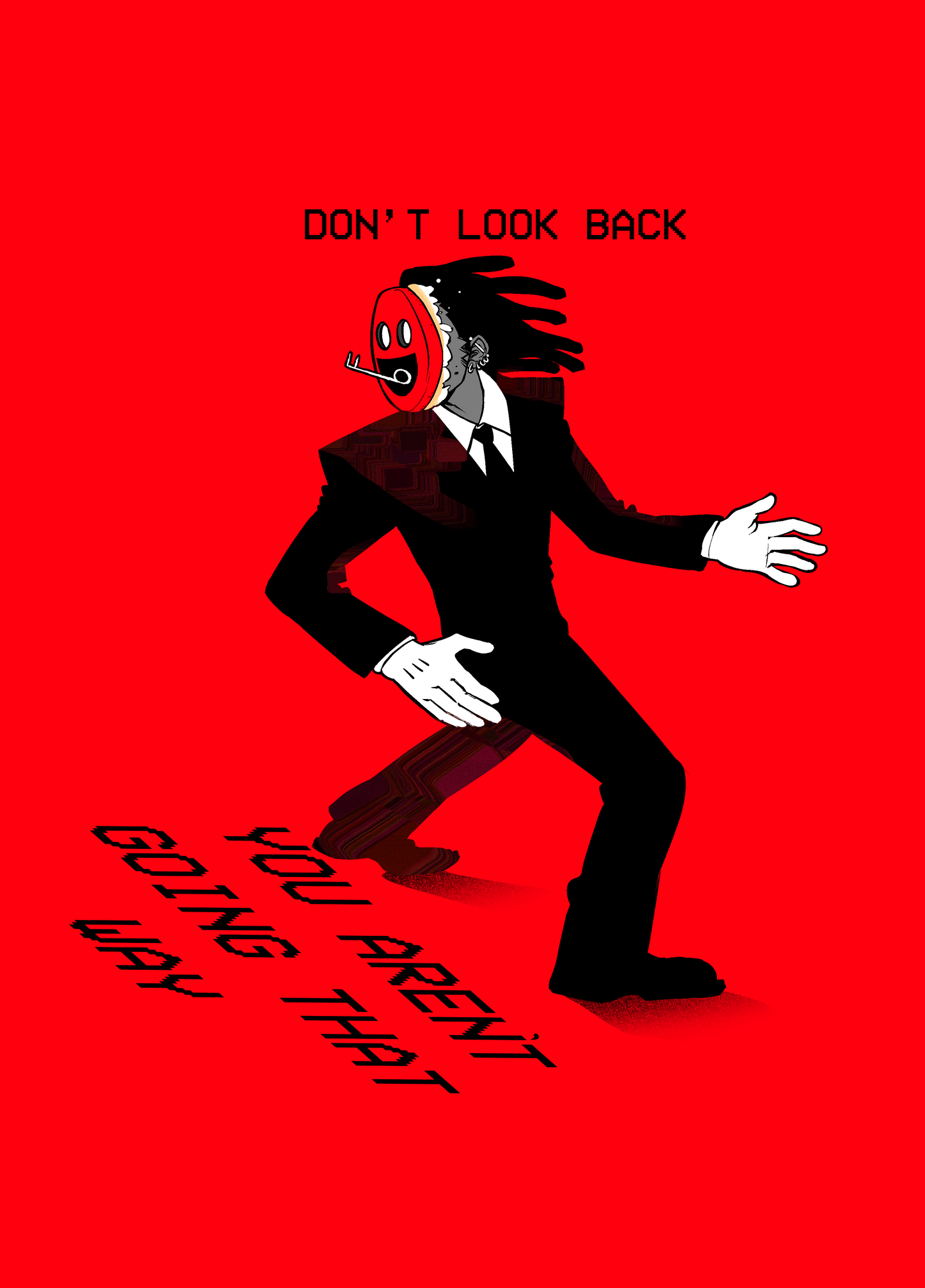 DON'T LOOK BACK - Print
